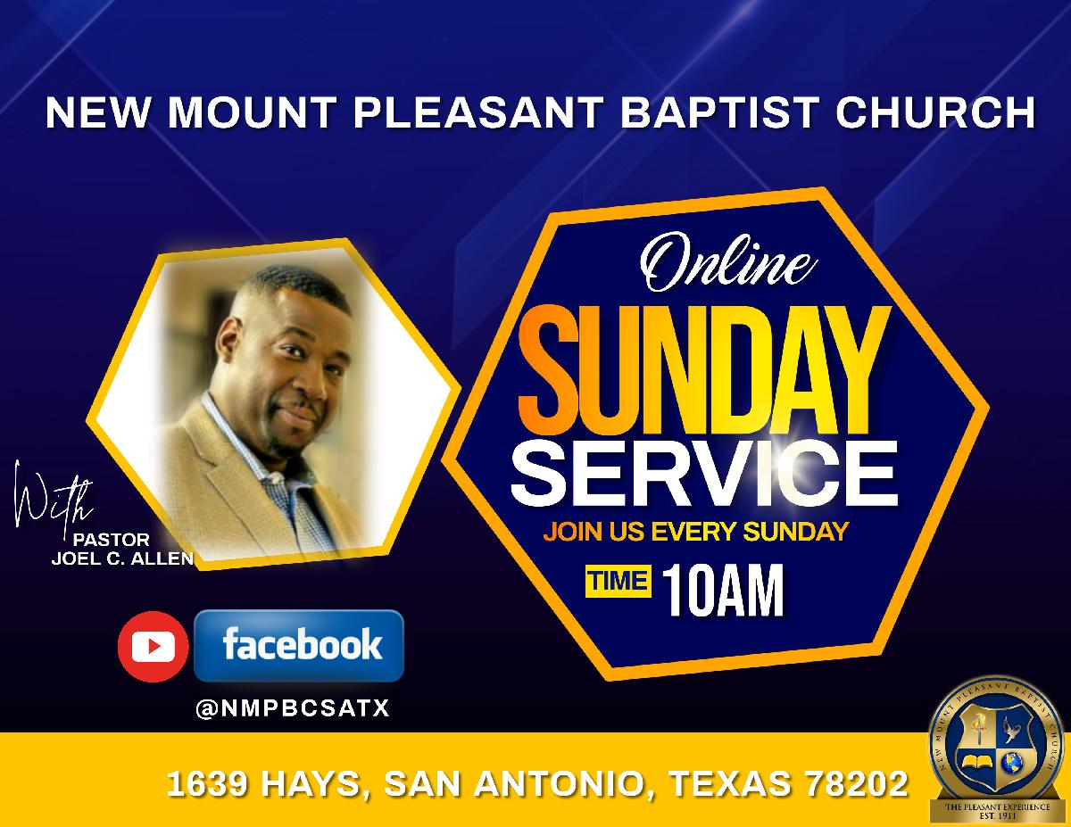 Welcome | New Mount Pleasant Baptist Church, San Antonio